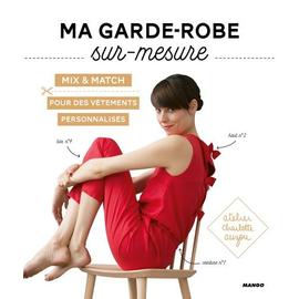 Ma Garde-Robe Sur-Mesure - Mix & Match Pour Des Vêtements