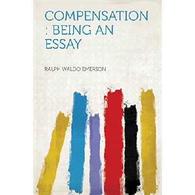 Compensation : Being an Essay (English Edition)